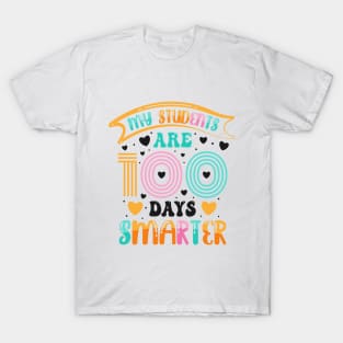 "My Students Are 100 Days Smarter! 🎉📚" T-Shirt